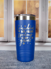 Grandma's My Name Spoiling's My Game - Engraved Polar Camel Tumbler 20oz Blue by Sunny Box