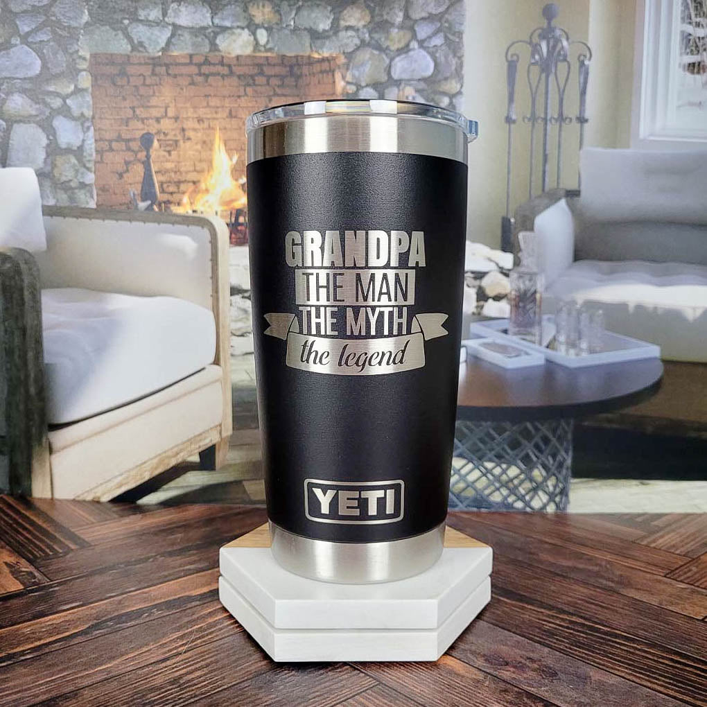 Grandpa - The Man, The Myth, The Legend - Engraved YETI Tumbler