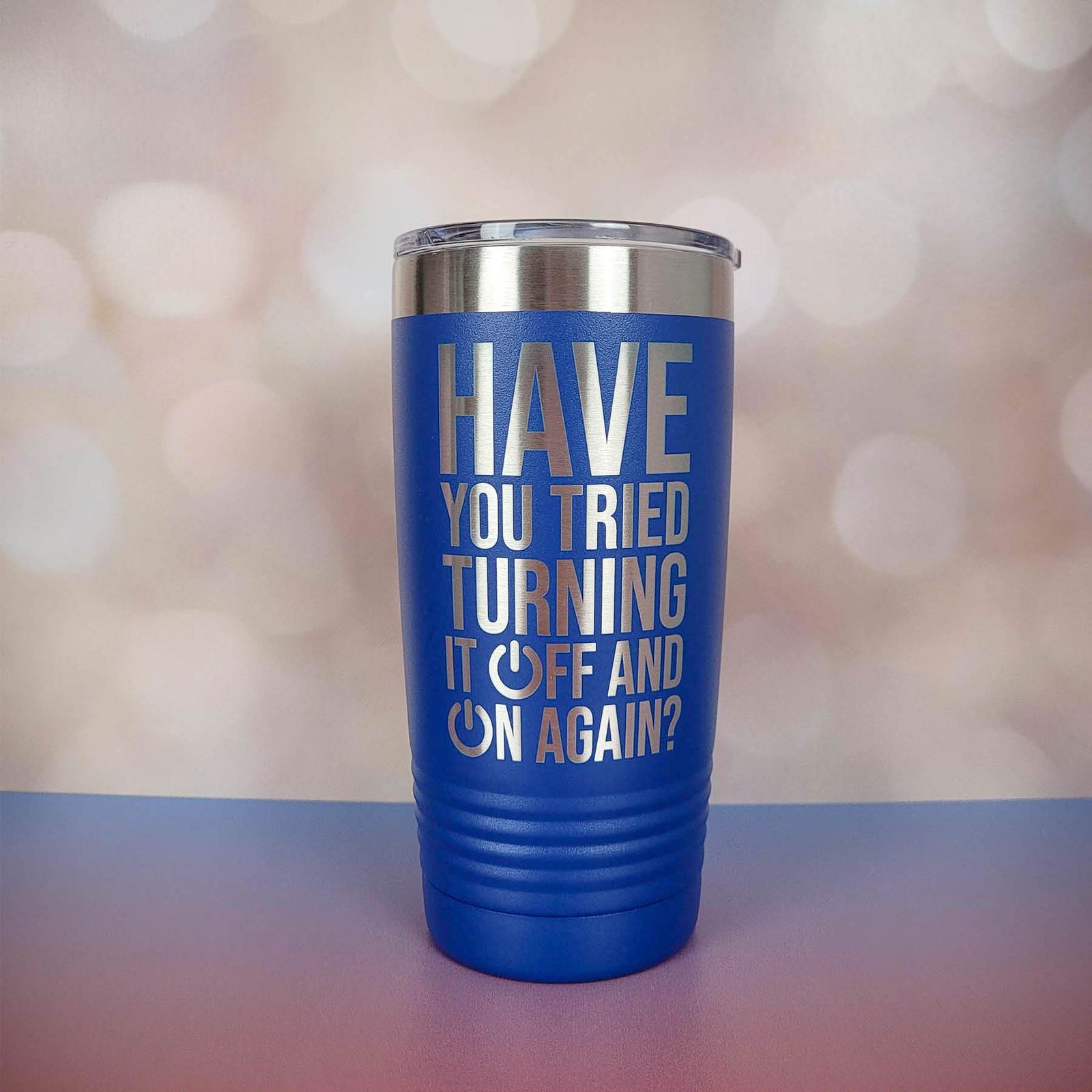 Have You Tried Turning It OFf and On Again Funny Workplaced engraved Polar Camel Tumbler 20oz Blue by Sunny Box