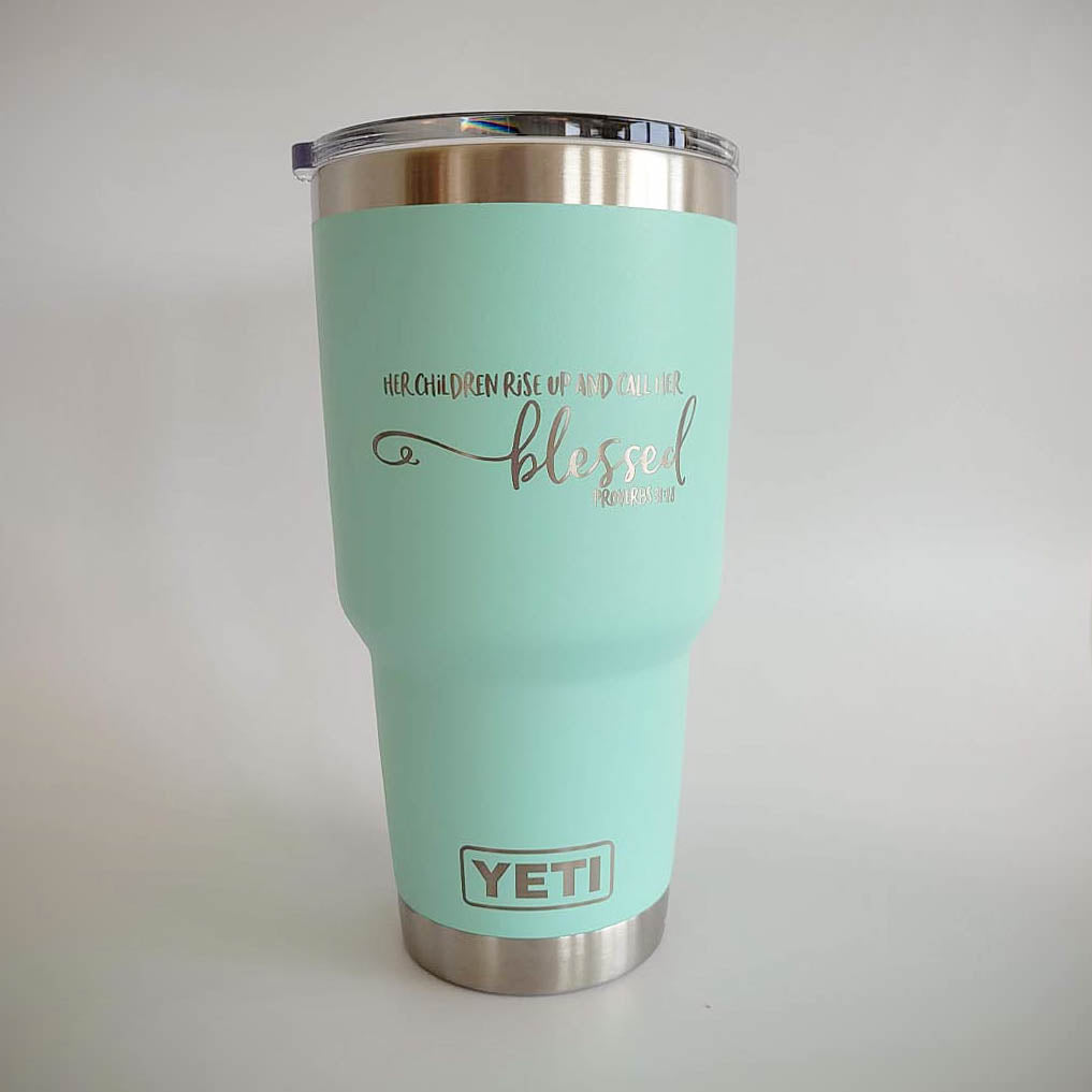 Her Children Rise Up And Call Her Blessed Scripture Engraved YETI Tumbler