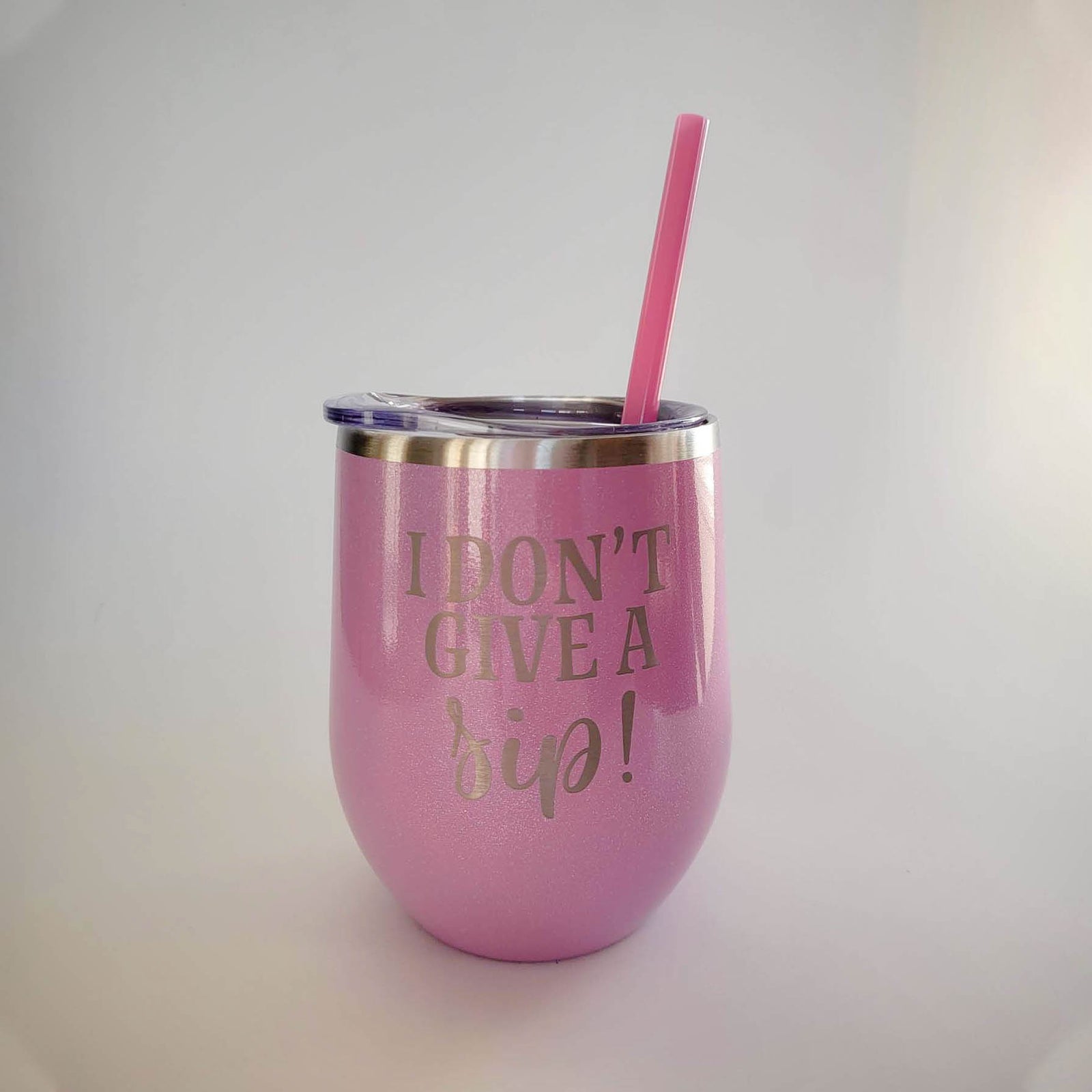 I Don't Give A Sip Engraved 12oz Wine Tumbler Pink Magic Glitter by Sunny Box