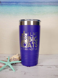 I Like Big Boats - Engraved 20oz Purple Polar Camel Tumbler Sunny BOx