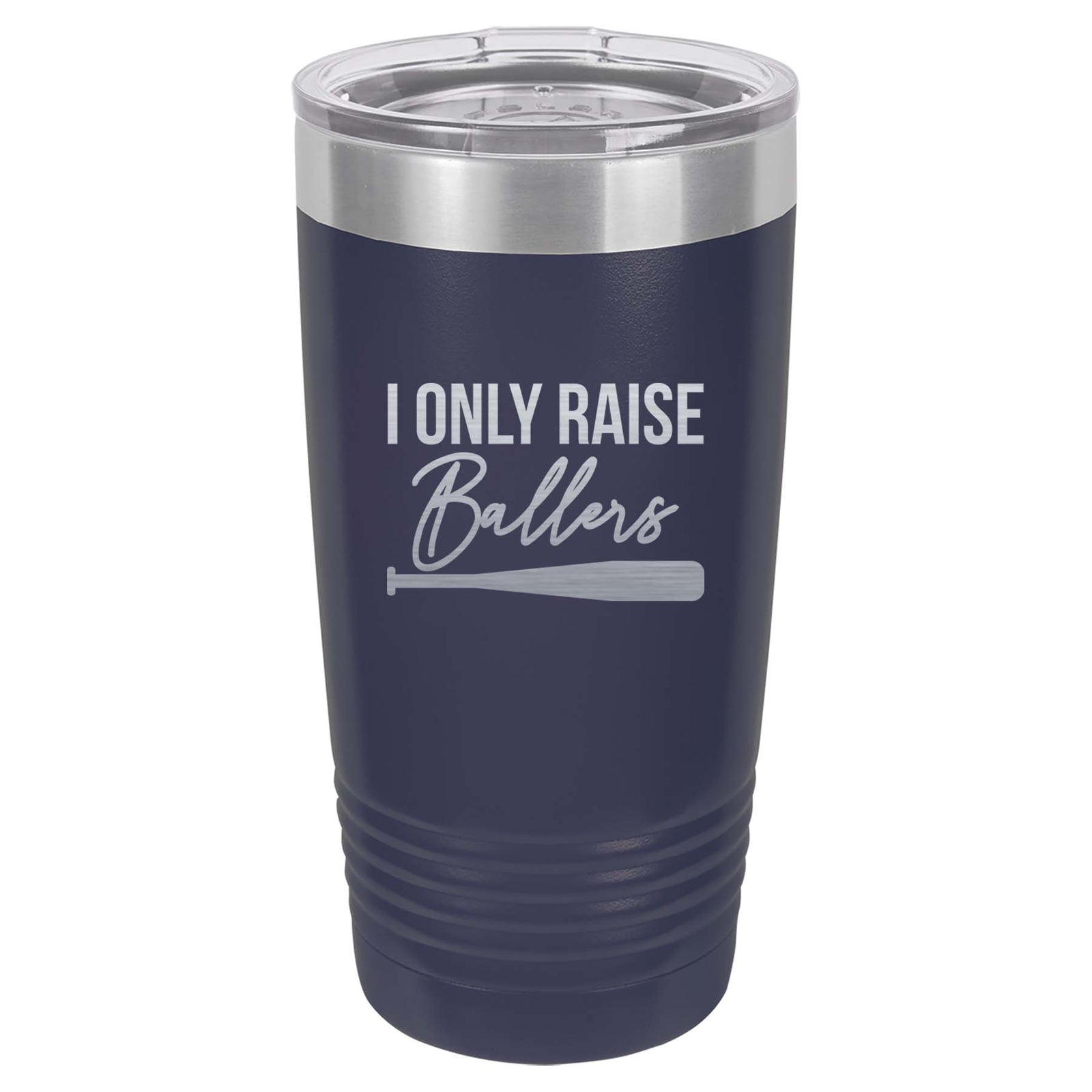 I Only Raise Ballers - Engraved Polar Camel Tumbler or Water Bottle