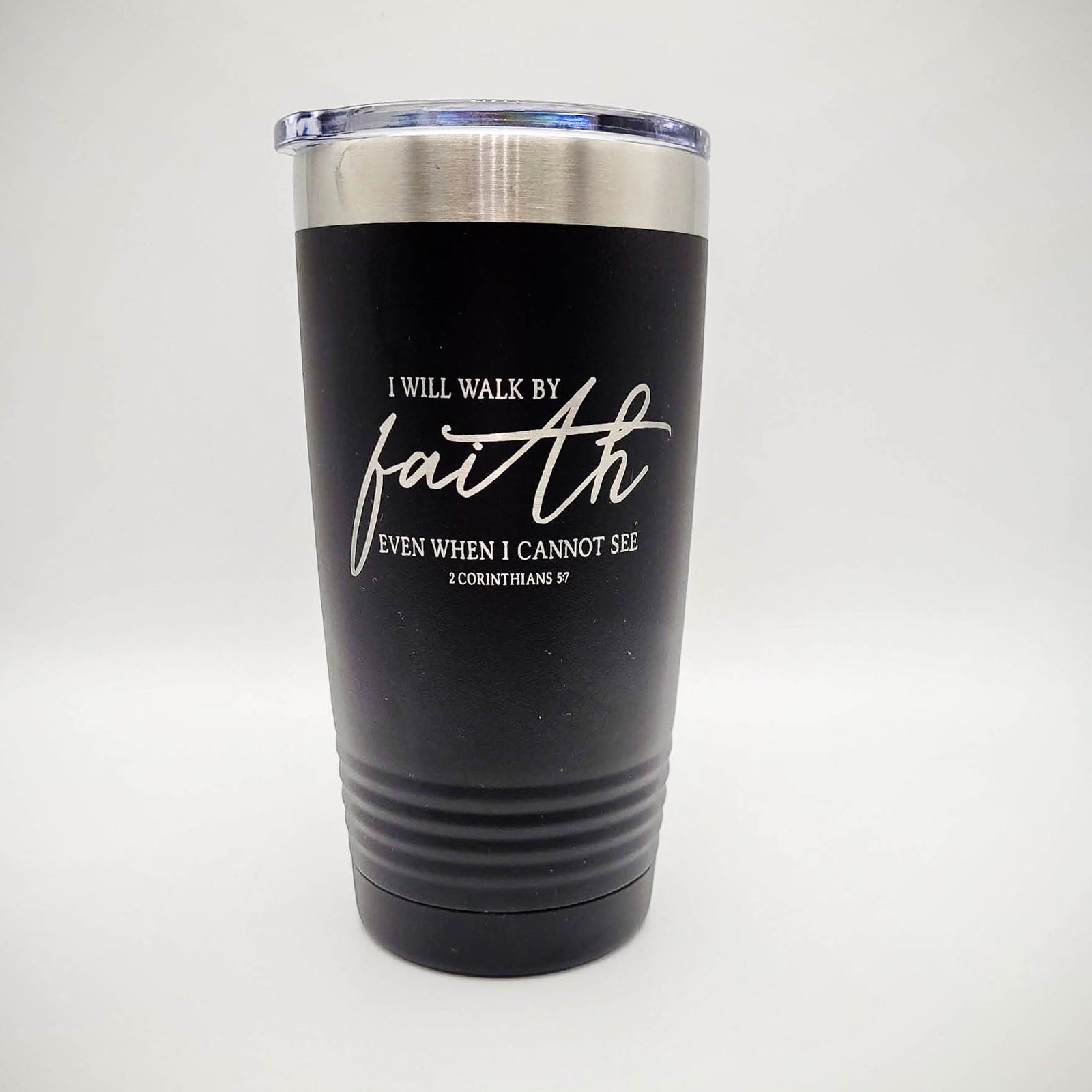 I Will Walk by Faith 2 Corinthians 5:7 Engraved 20oz Black Polar Camel Tumbler - Sunny Box