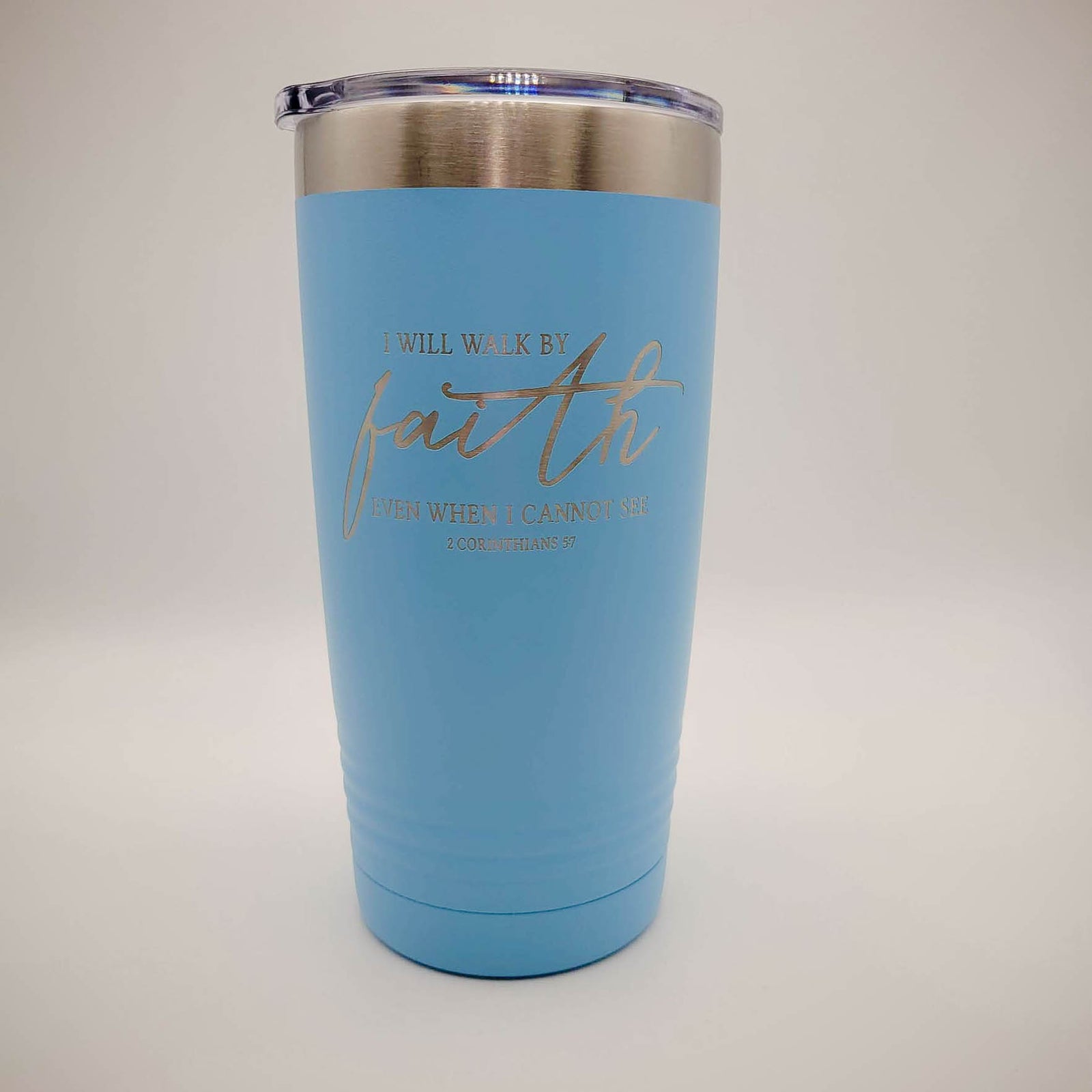 I Will Walk by Faith - Engraved Christian 20oz Polar Camel Light Blue Tumbler - Sunny Box