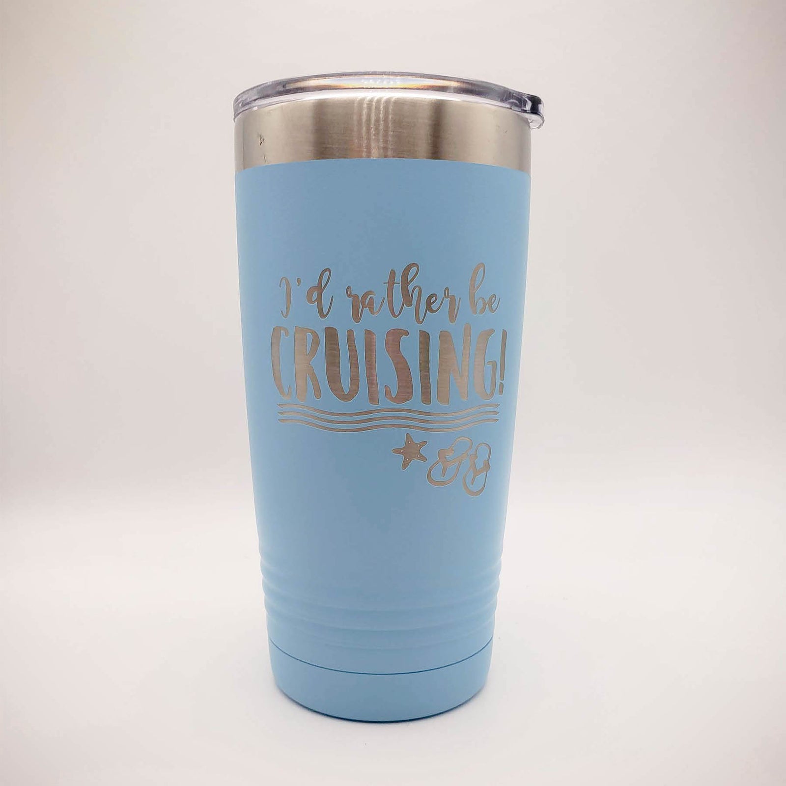 I'd Rather Be Cruising - Engraved 20oz Light Blue Polar Camel Tumbler - Sunny Box