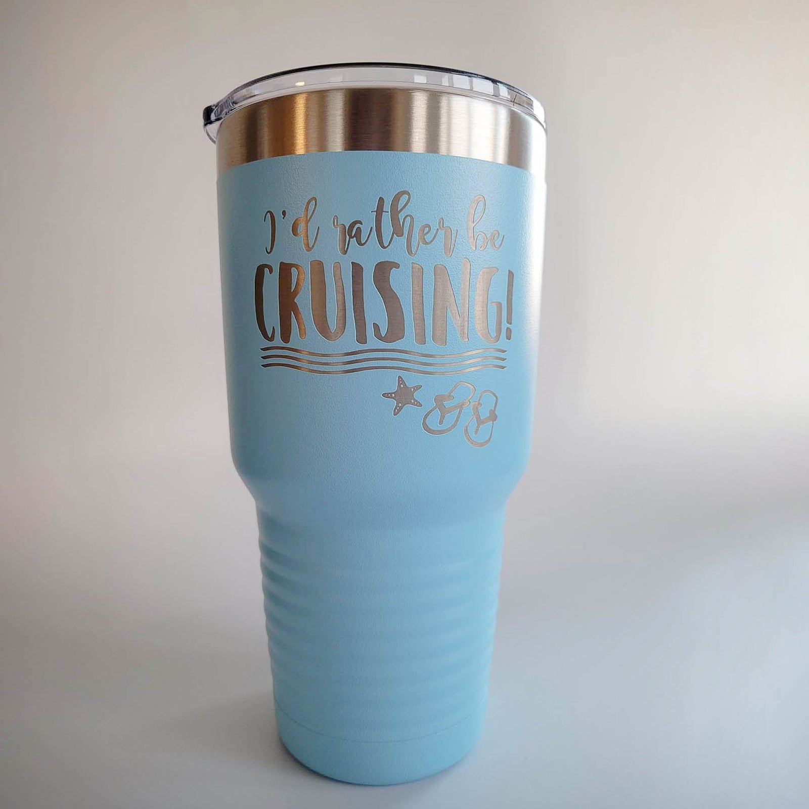 I'd Rather Be Cruising - Engraved 30oz Light Blue Polar Camel Tumbler - Sunny Box