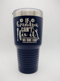 If Grandpa Can't Fix It No One Can - Engraved 30oz Polar Camel Navy - Sunny Box