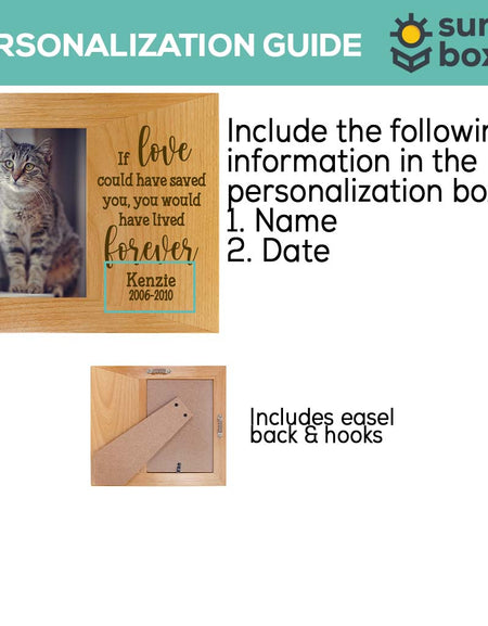 If love could have saved you - custom pet memorial wood frame - Sunny Box