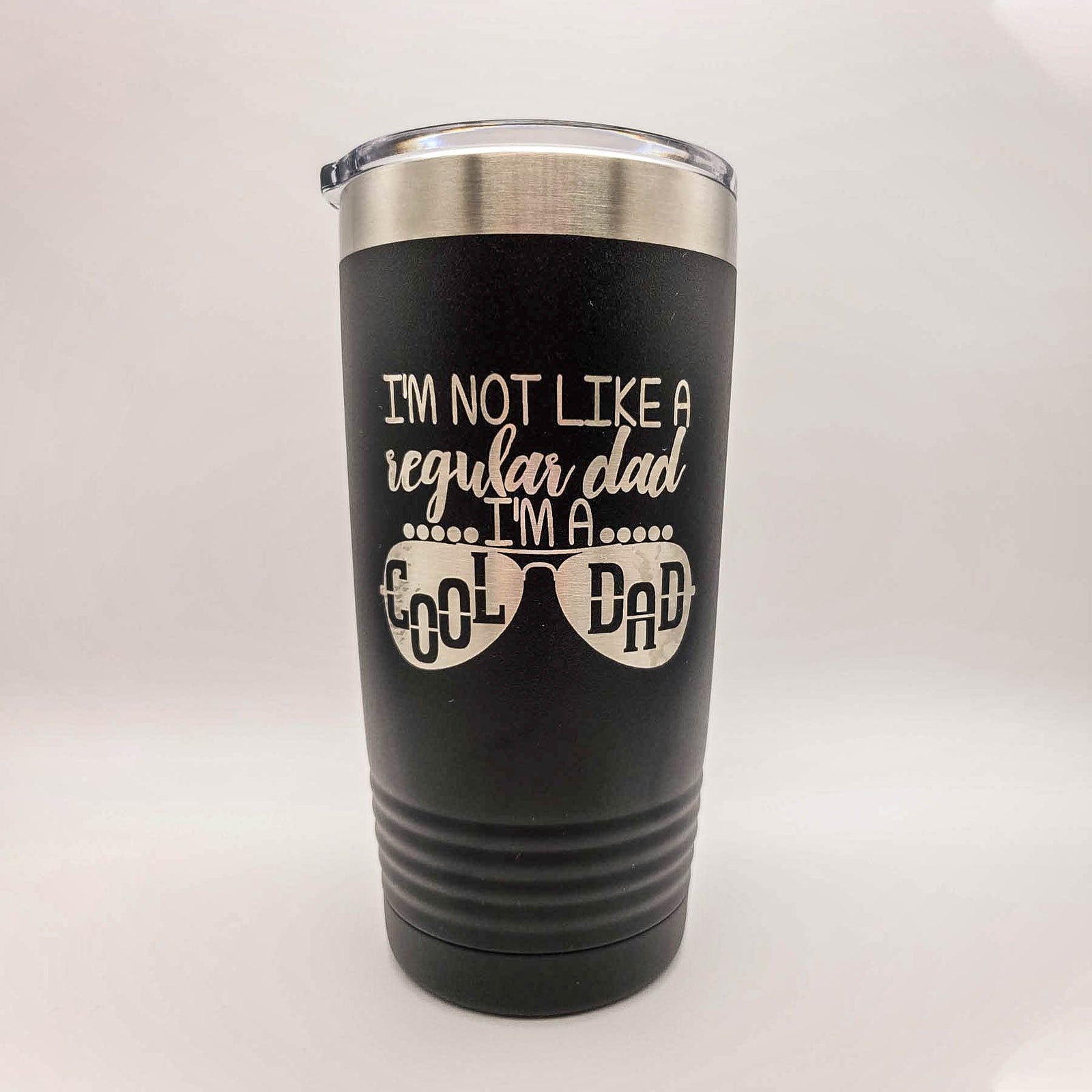 I'm Not Like A Regular Dad I'm A Cool Dad - Engraved 20oz Black Polar Camel Tumbler - Sunny Box