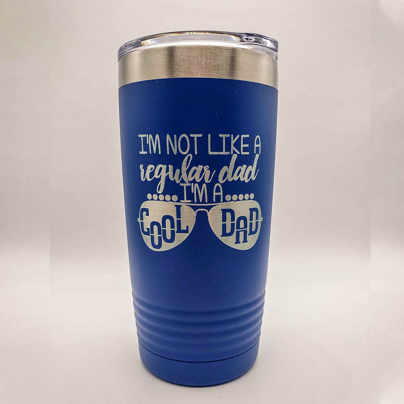 I'm Not Like A Regular Dad I'm A Cool Dad - Engraved 20oz Blue Polar Camel Tumbler - Sunny Box