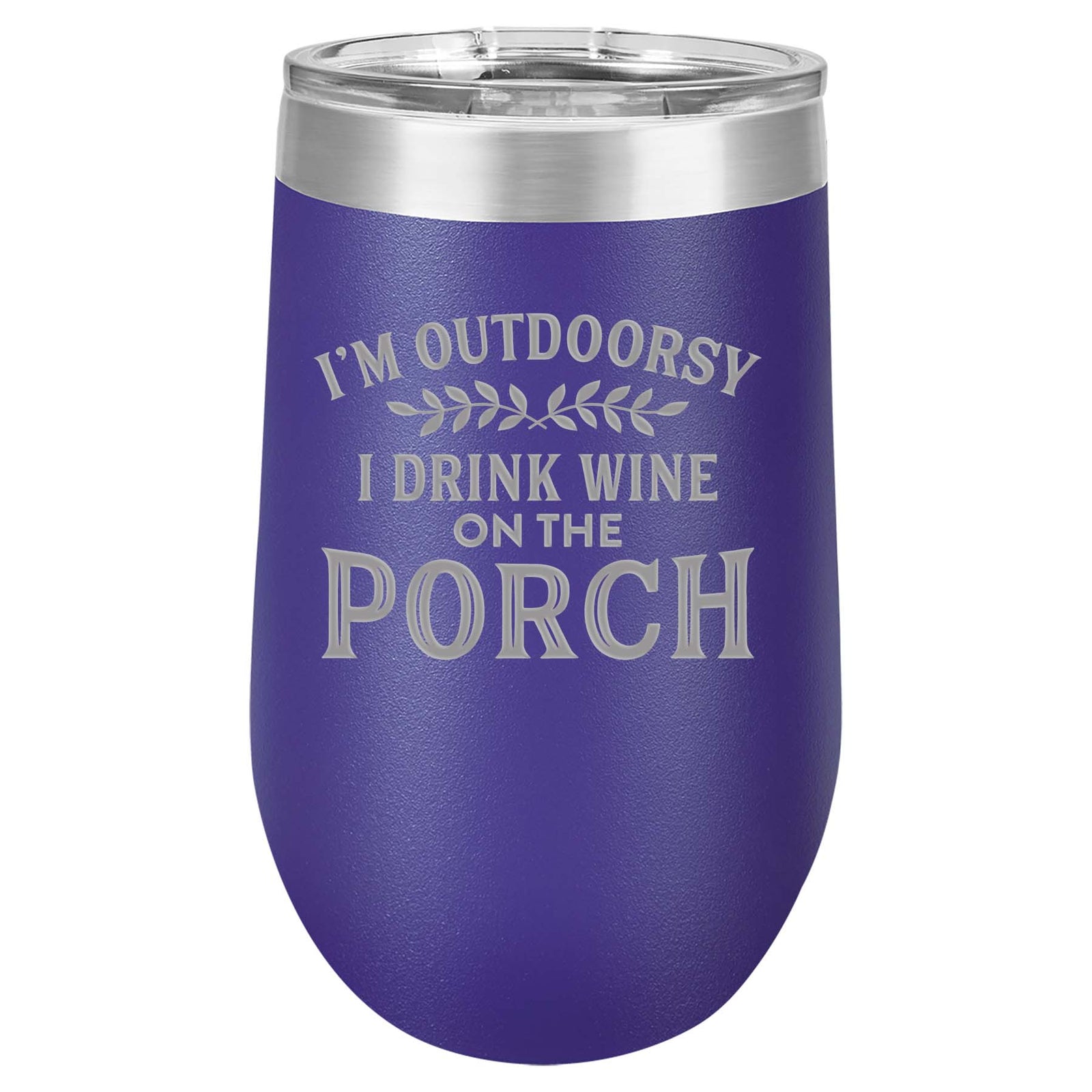 I'm Outdoorsy I Drink Wine on the Porch - Engraved  Stainless Stemless Polar Camel Wine Tumbler - Purple - Sunny Box