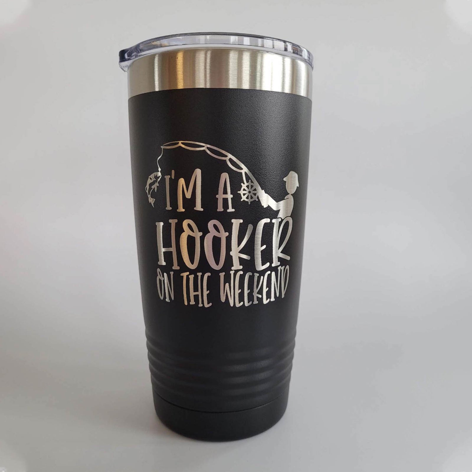 I'm A Hooker on the Weekend Fishing - Polar Camel 20oz Black Tumbler - Sunny Box