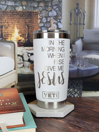Mornings Like These Need Coffee & Jesus - Custom Scripture Engraved YETI  Tumbler – Sunny Box