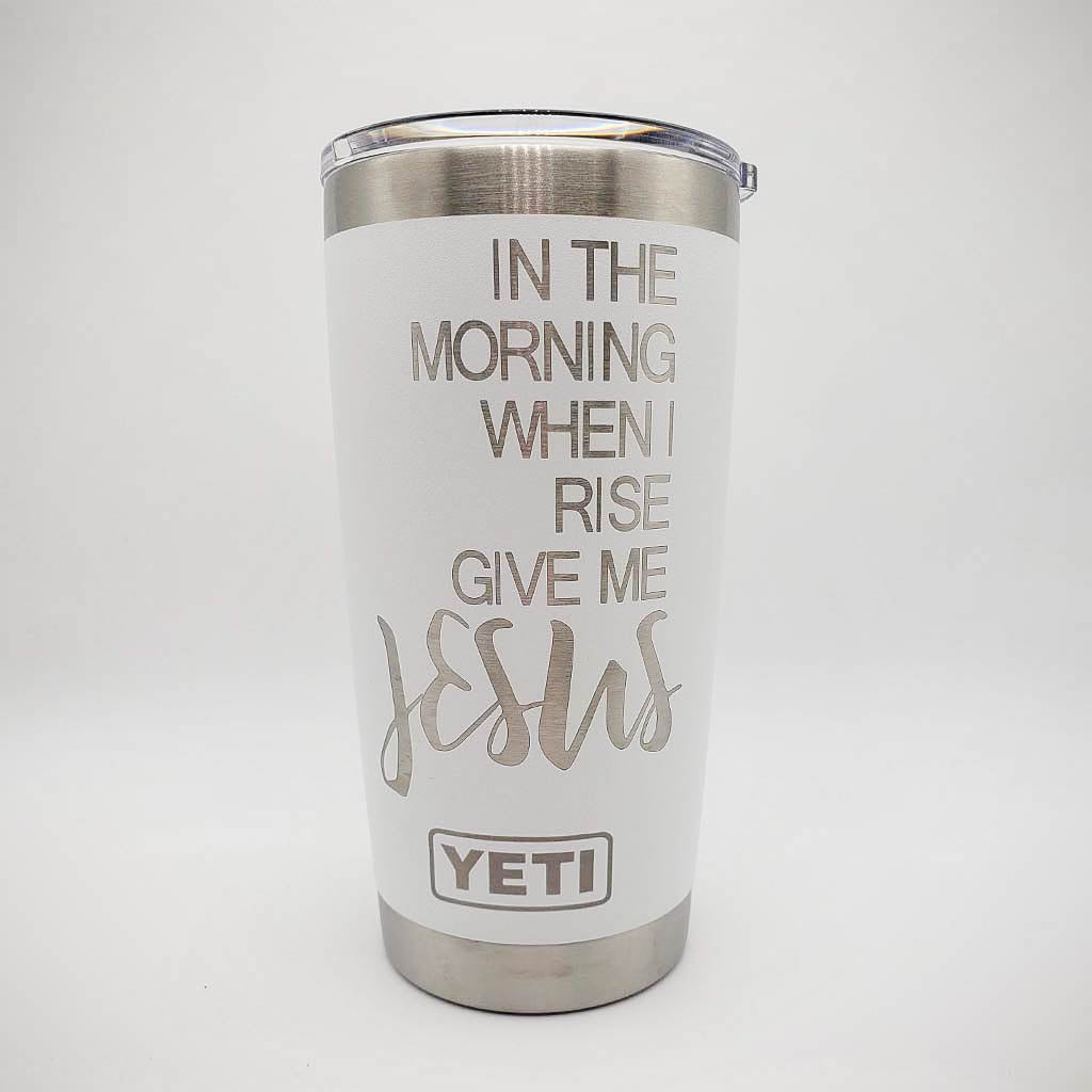 When I'm Afraid – Engraved Stainless Steel Tumbler, Yeti Style Cup
