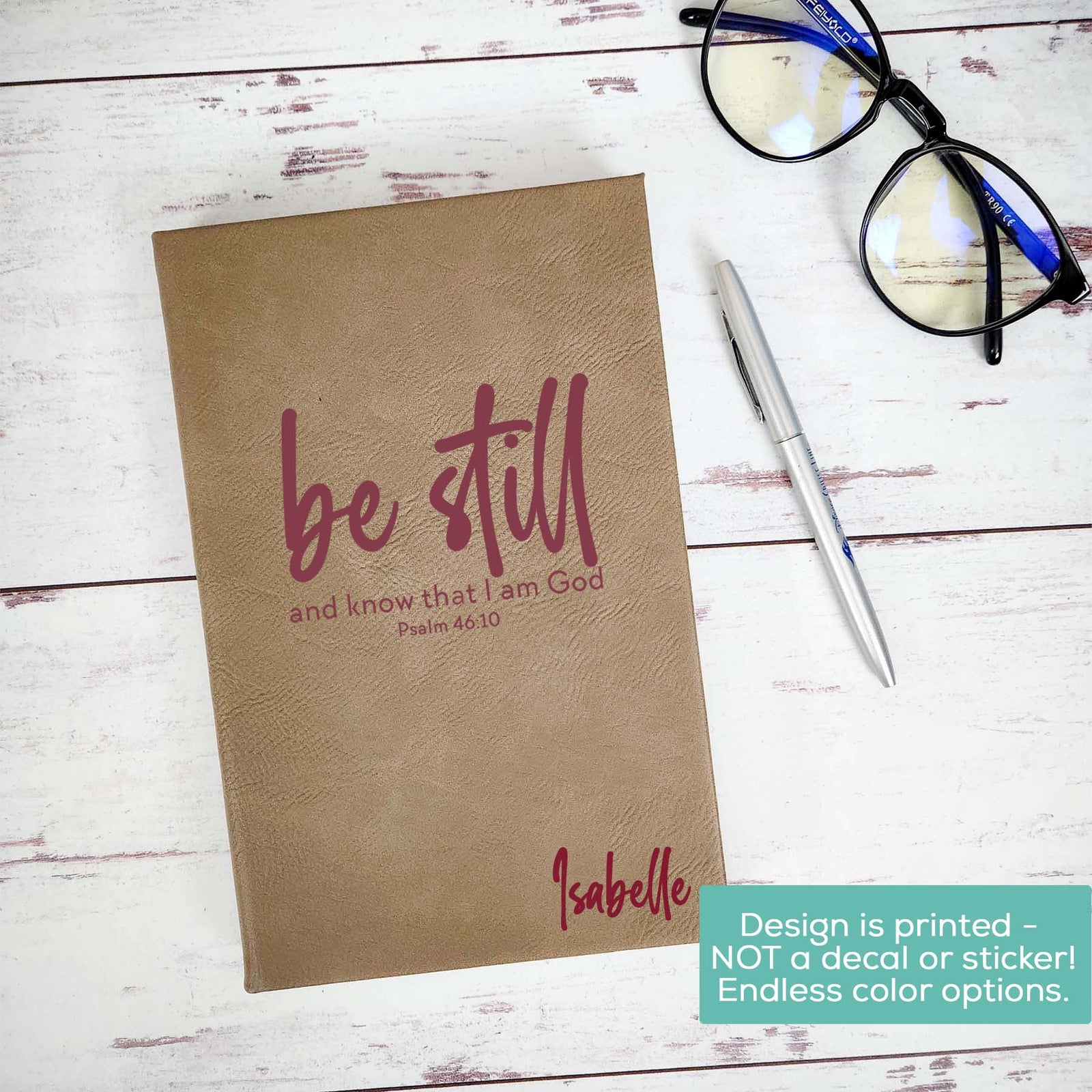 Be Still and Know Christian Leatherette Journal by Sunny Box