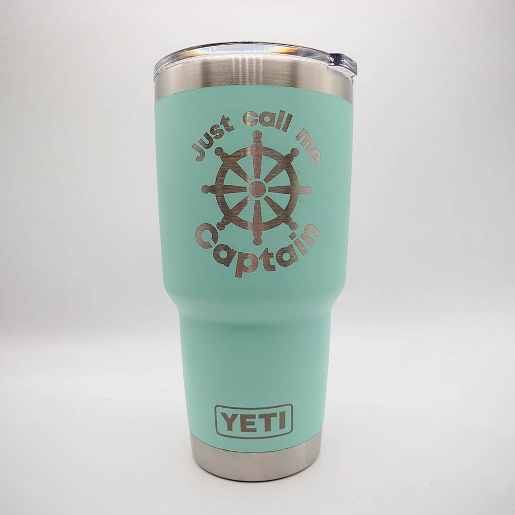 Just Call Me Captain - Engraved YETI Tumbler