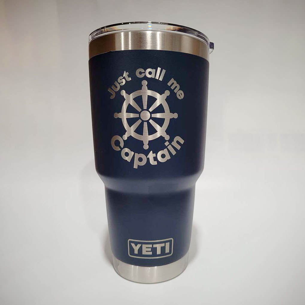 Just Call Me Captain - Engraved YETI Tumbler