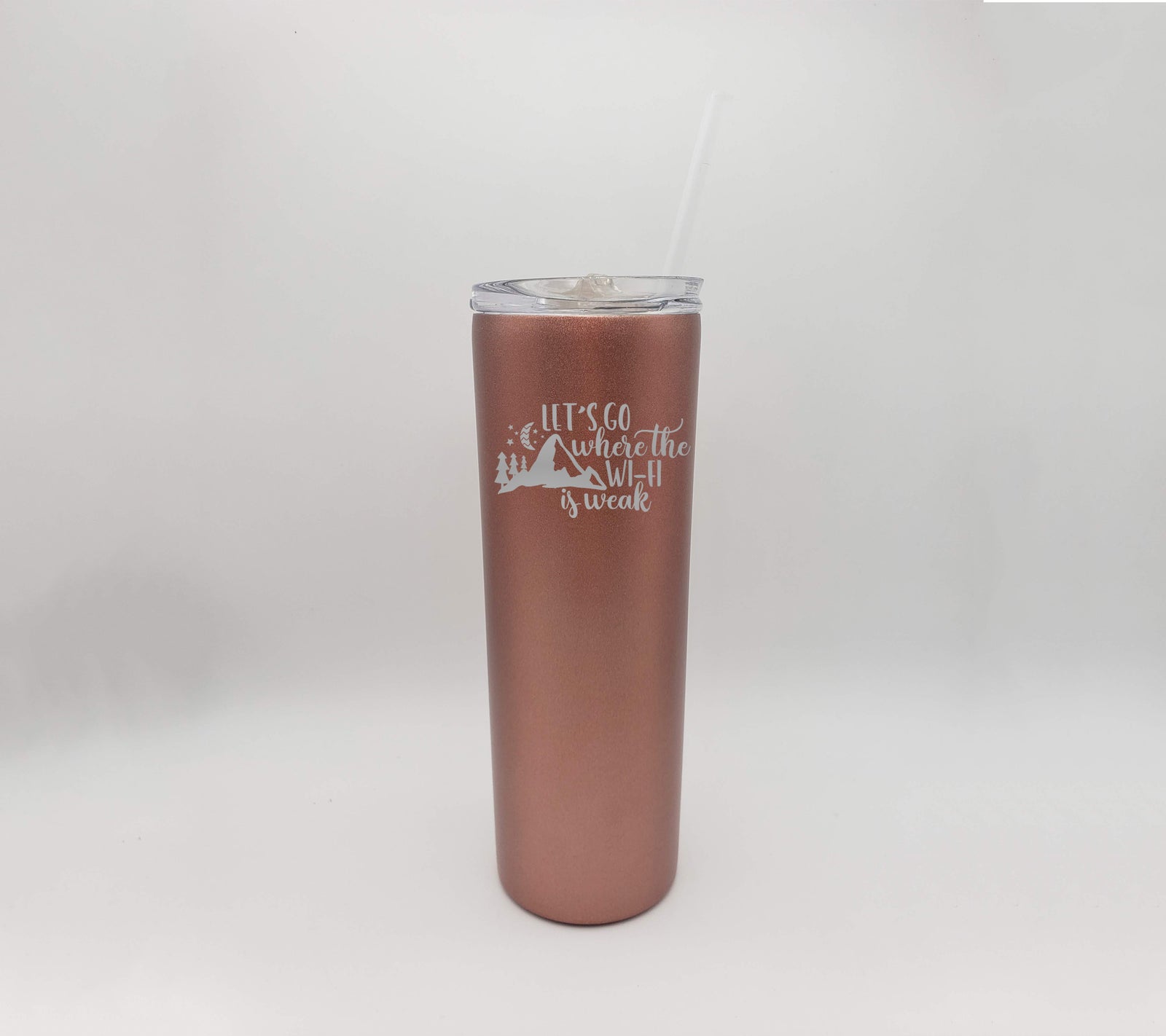 Let's Go Where the Wifi is Weak - Engraved 20oz Skinny Tumbler - Rose Gold - Sunny Box
