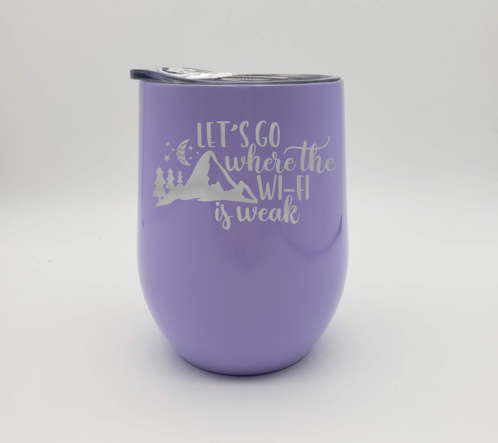 Let's Go Where the Wifi is Weak - Engraved 9oz Wine Tumbler - Periwinkle Light Purple - Sunny Box