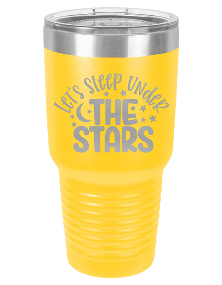 Let's Sleep Under the Stars - Engraved 30oz Polar Camel - Yellow - Creatively Crowned Engraving