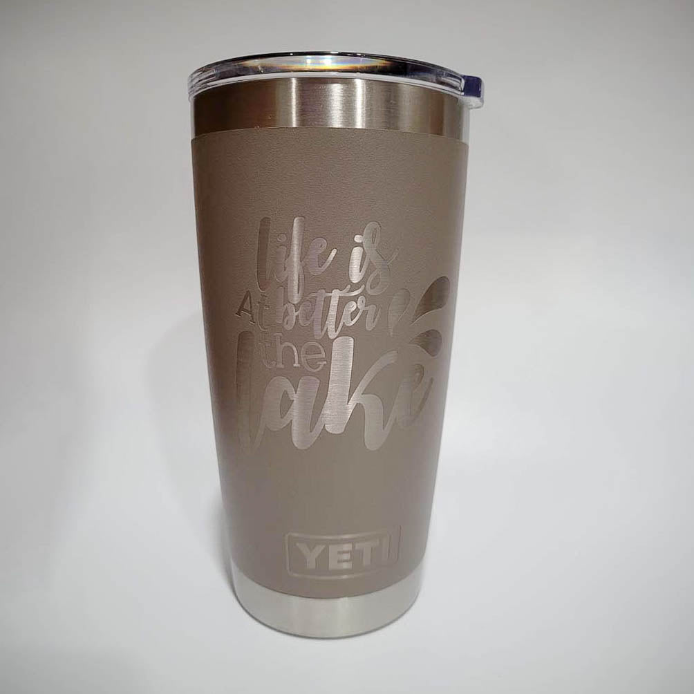 Life is Better at the Lake - Engraved YETI Tumbler