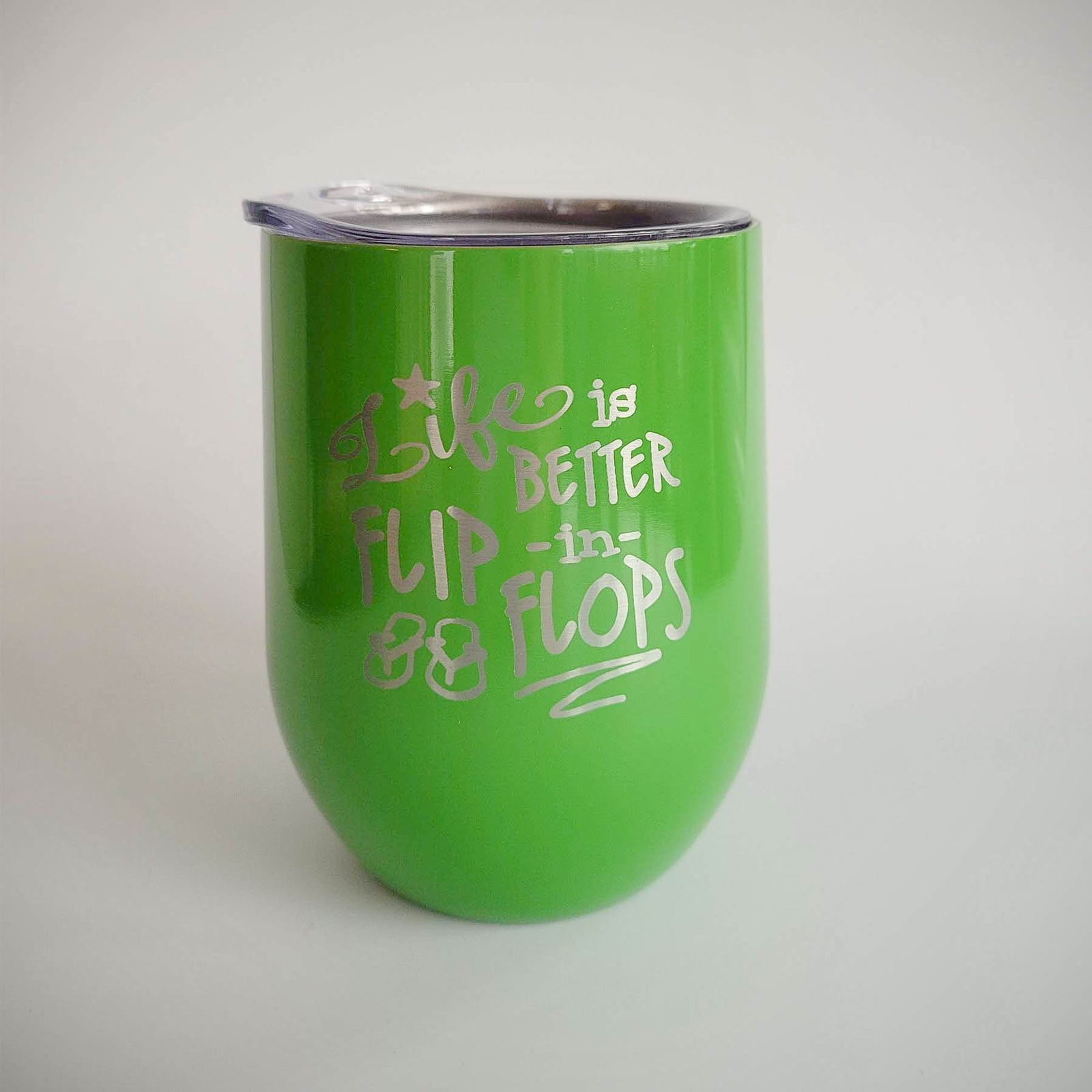 Life is Better in Flip Flops - Engraved 9oz Green Wine Tumbler by Sunny Box