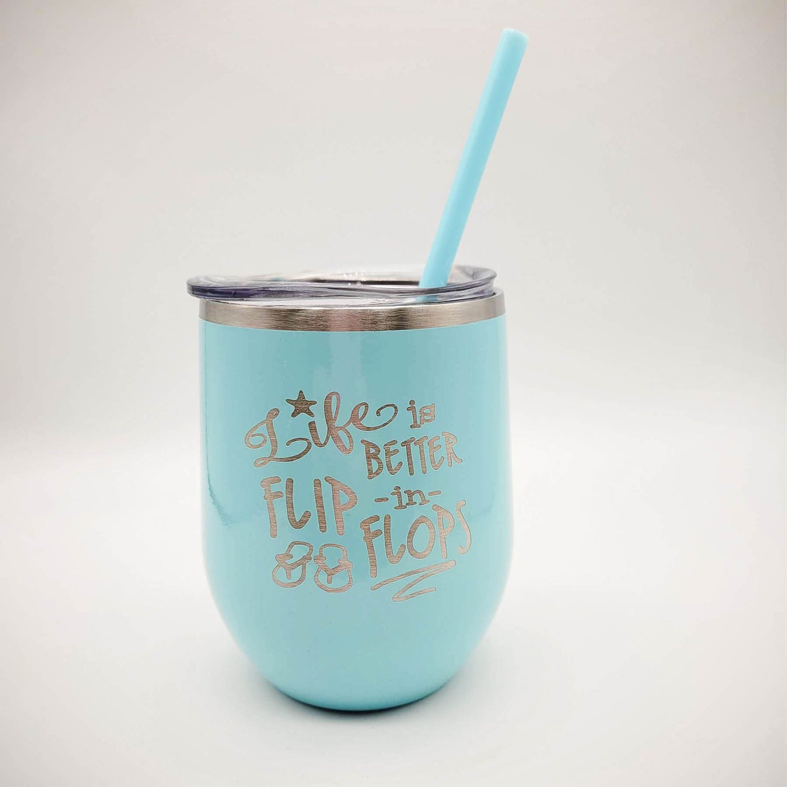 Life is Better in Flip Flops - Engraved 12oz Wine Tumbler