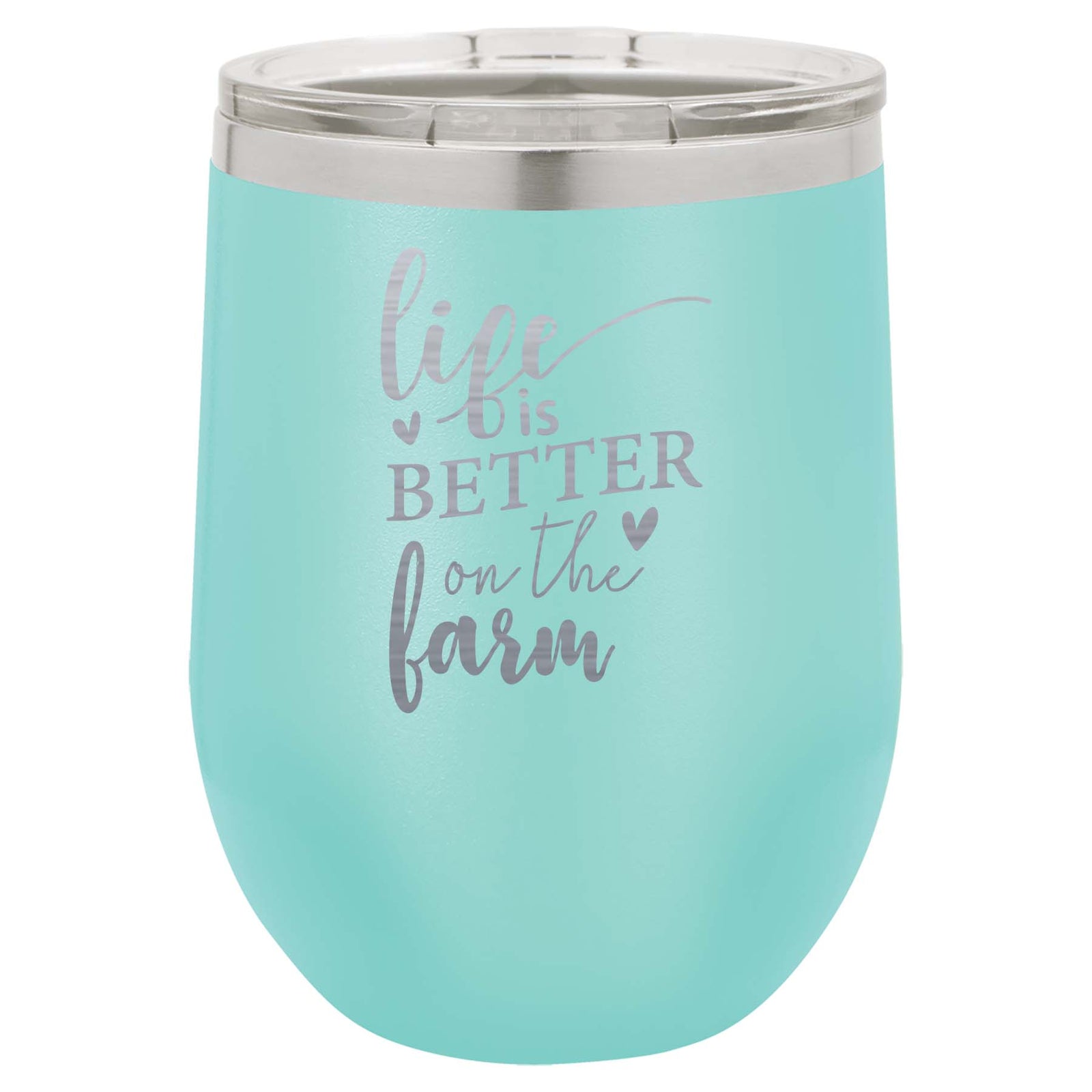Life is Better on the Farm Engraved 16oz Teal Polar Camel wine Tumbler - Sunny Box