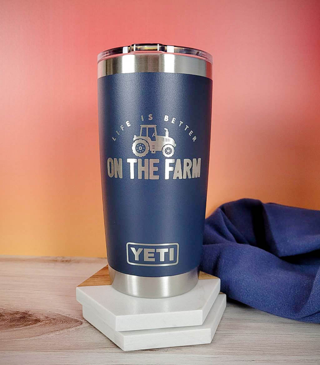 Life is Better on the Farm Tractor - Engraved YETI Tumbler