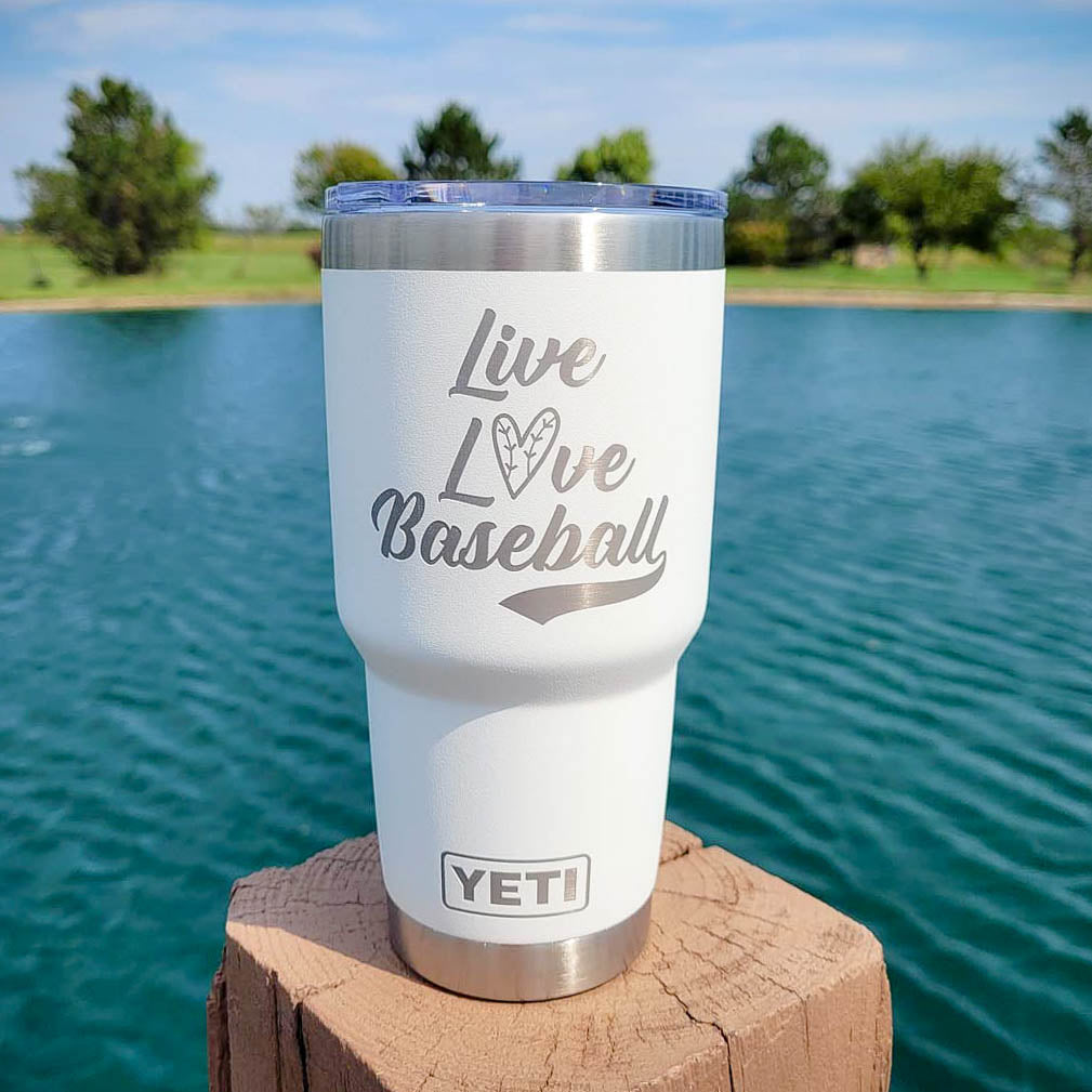 Live Love Baseball - Engraved YETI Tumbler