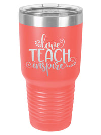 Love, Teach, Inspire - Custom Teacher Engraved 30oz Coral Polar Camel Tumbler - Sunny Box