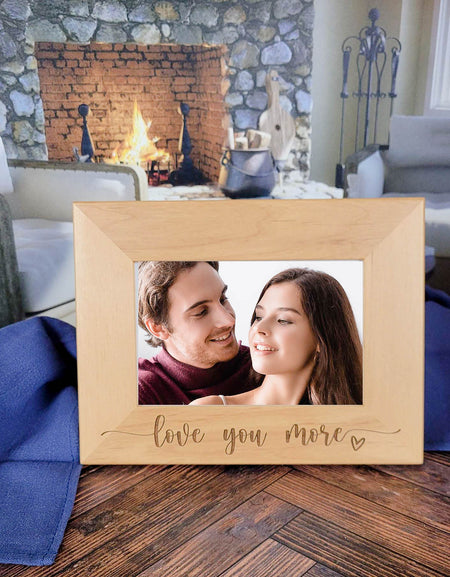 Love You More - Engraved Wood Picture Frame