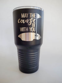 May The Course Be With You - Golf Engraved Polar Camel Tumbler