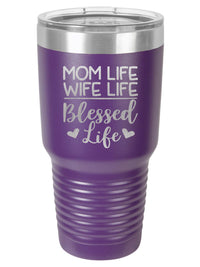 Mom Life Wife Life Blessed Life Engraved 30oz Purple Tumbler Sunny Box