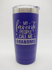 My Favorite People Call Me Grandma Engraved Tumbler 20oz Purple Sunny Box