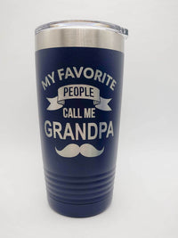 My Favorite People Call Me Grandpa - Engraved 20oz Navy Tumbler by Sunny Box
