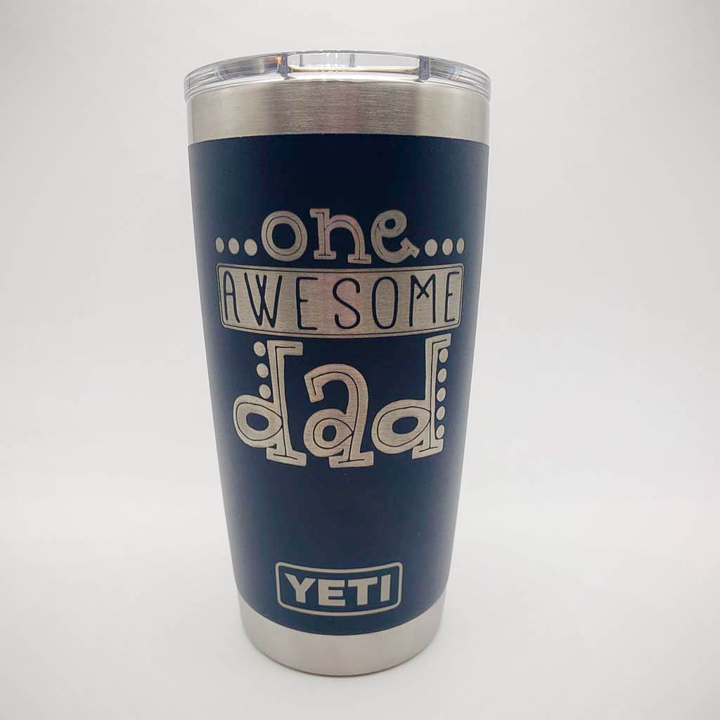 One Awesome Dad Engraved YETI Tumbler