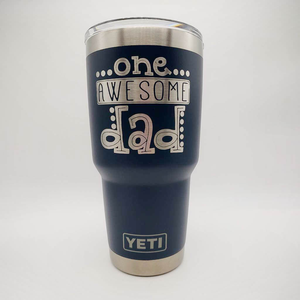 One Awesome Dad Engraved YETI Tumbler