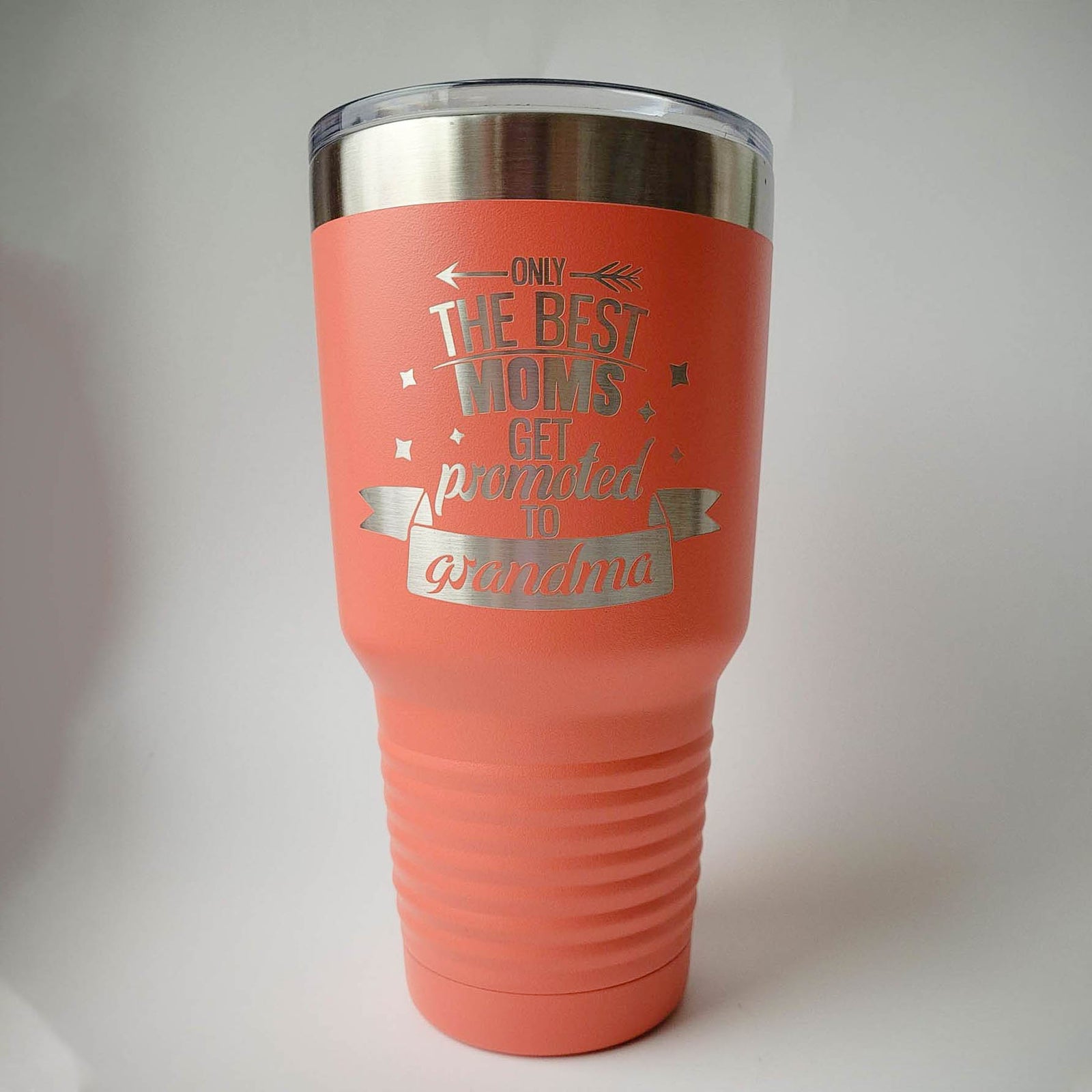 Only the Best Moms Get Promoted to Grandma - Engraved 30oz Polar Camel Coral