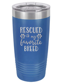 Rescued Is My Favorite Breed Engraved 20oz Blue Polar Camel tumbler by Sunny Box