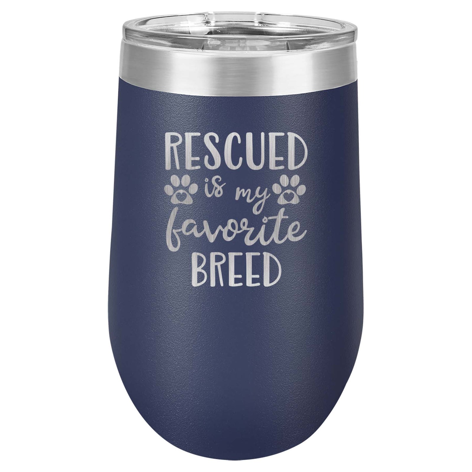 Rescued Is My Favorite Breed Engraved 16oz Wine Navy Polar Camel tumbler by Sunny Box