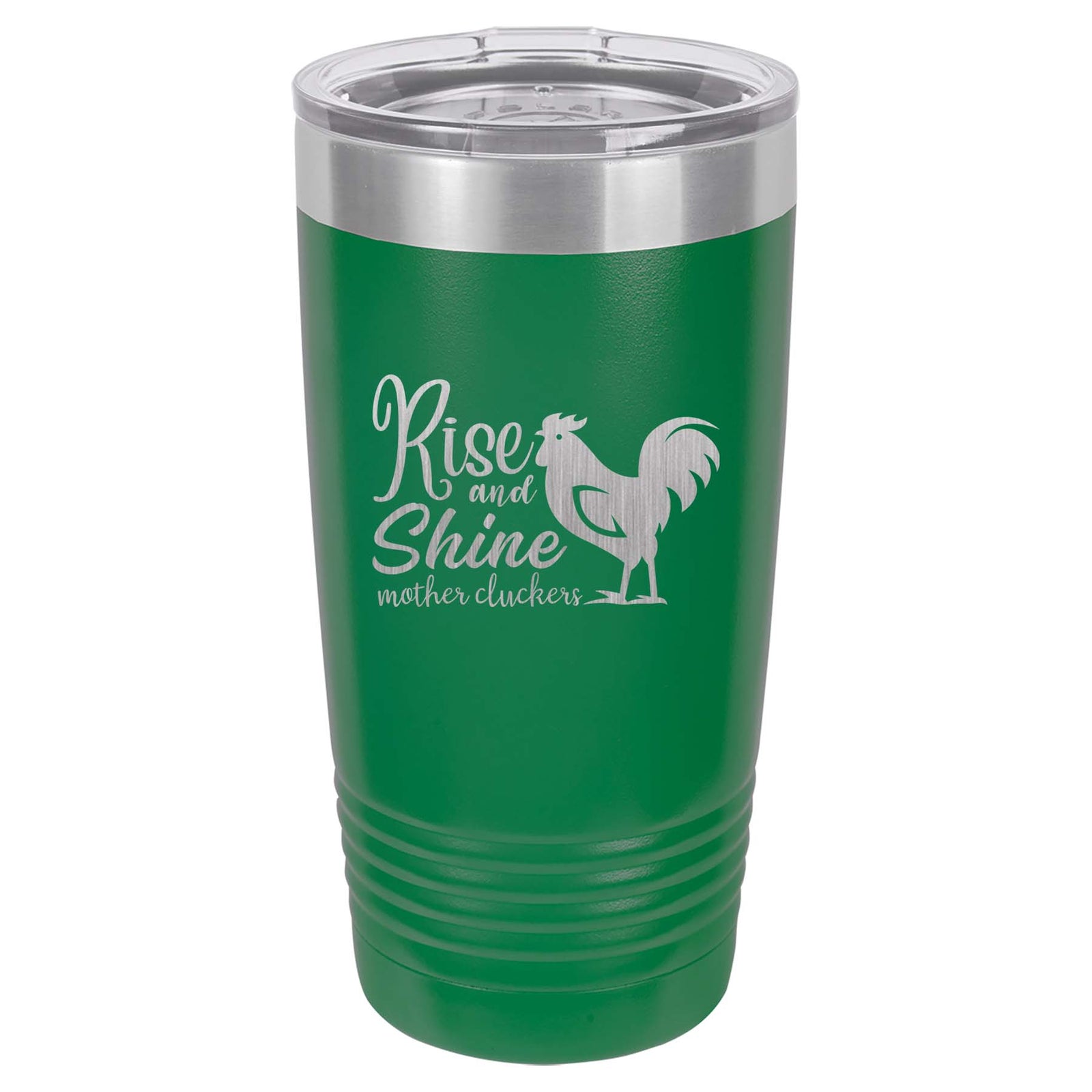 Rise and Shine Mother Cluckers - Engraved Polar Camel Tumbler