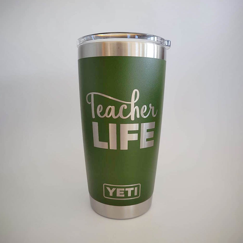 Teacher Life - Engraved YETI Tumbler