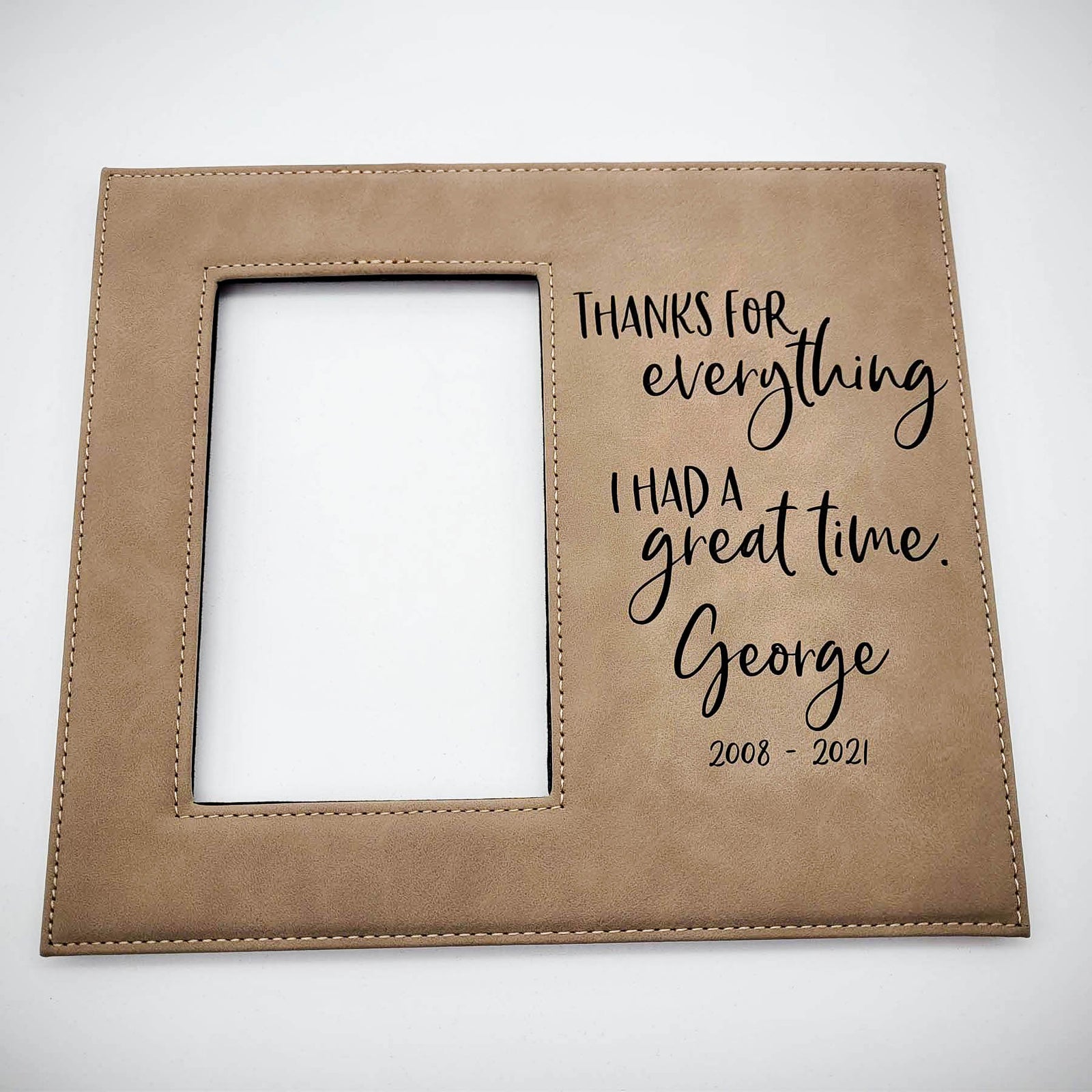 Pet Memorial Thanks for Everything I Had a great time engraved custom personalized picture frame - Sunny Box