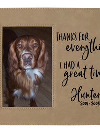 Pet Memorial Thanks for Everything I Had a great time engraved custom personalized picture frame - Sunny Box