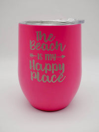 The Beach is My Happy Place - Engraved 9oz Pink Wine Tumbler by Sunny Box