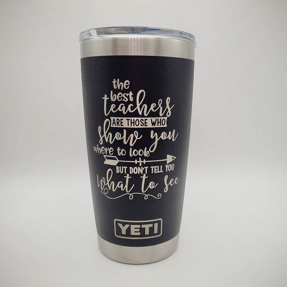 The Best Teachers - Engraved YETI Tumbler