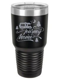 The Journey Is My Home - RV Camping - Engraved Polar Camel Tumbler 30oz Black