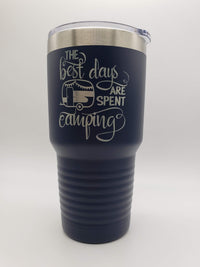 The Best Days Are Spent Camping - Engraved Polar Camel Tumbler - Navy 30oz - Sunny Box